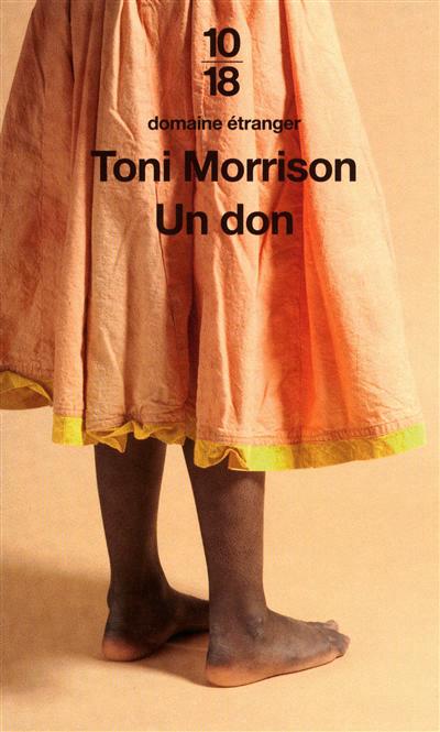 Un don - TONI MORRISON
