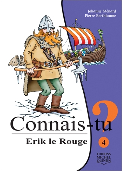Erik le Rouge #04 - JOHANNE MENARD
