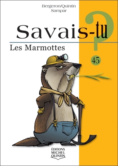 Les Marmottes #45 - ALAIN M BERGERON