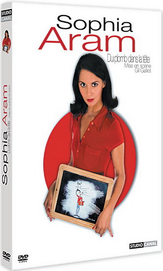 Sophia Aram: Du plomb dans la tête - ARAM SOPHIA