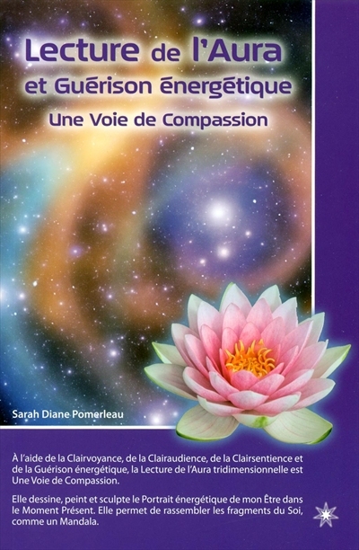 Lecture de l'aura & guérison énergétique - SARAH DIANE POMERLEAU