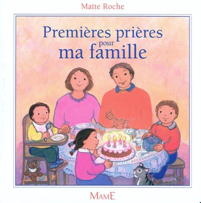 Premières prières pour la famille - MAITE ROCHE