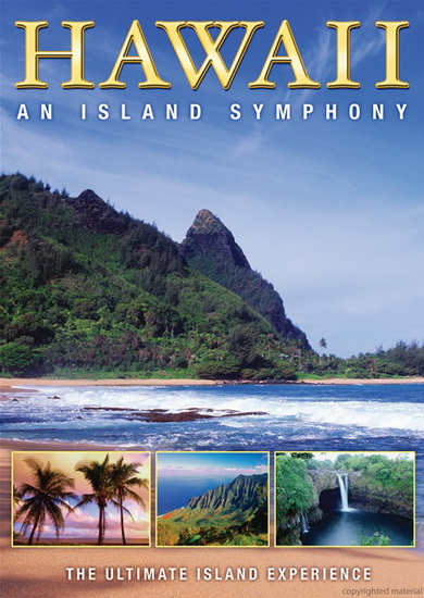Hawaii: An island symphony - 
