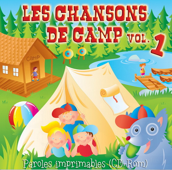 Les Chansons de camp Vol.1 - COMPILATION