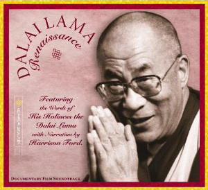 Dalai Lama renaissance - DOCUMENTARY - HARRISON FORD