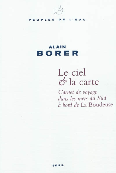 Le Ciel & la carte - ALAIN BORER