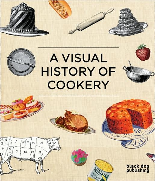 A visual history of cookery - DUNCAN MCCORQUODALE