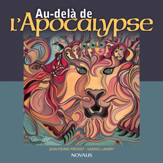 Au-delà de l'Apocalypse - JEAN-PIERRE PRÉVOST