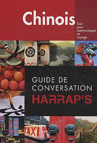 Chinois: guide de conversation - COLLECTIF