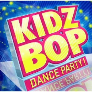 Kidz bop dance party - KIDZ BOP KIDS