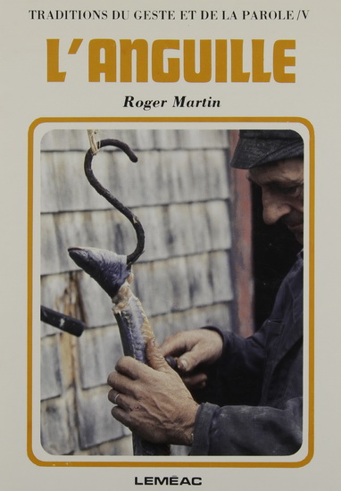 L&#39;Anguille - ROGER MARTIN