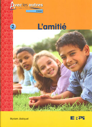 L&#39;Amitié - MYRIAM JÉZÉQUEL