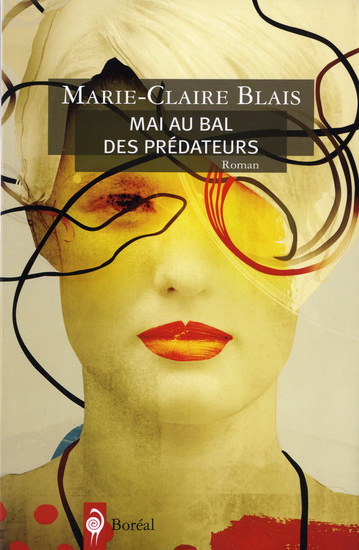 Mai au bal des prédateurs - MARIE-CLAIRE BLAIS