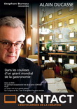 Contact avec Alain Ducasse - BUREAU S., LEGAULT F., BLOUIN E., LABELL