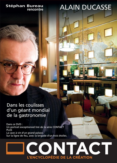 Contact avec Alain Ducasse - BUREAU S. - LEGAULT F. - BLOUIN E. - LABELL