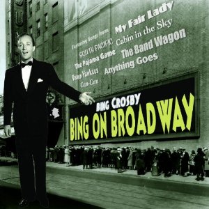 Bing on Broadway - CROSBY BING