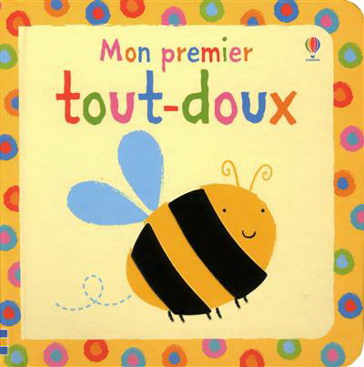 Mon premier tout-doux - FIONA WATT