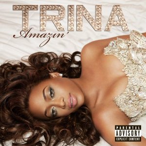 Amazin - TRINA