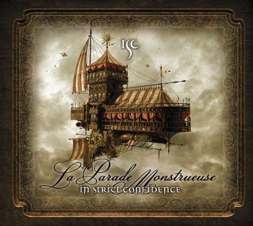 La Parade monstrueuse - IN STRICT CONFIDENCE