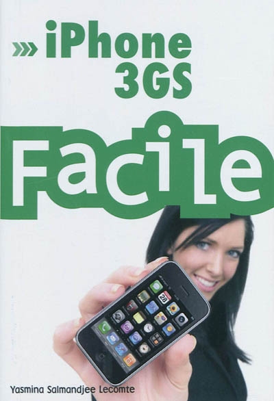 iPhone 3GS - YASMINA SALMANDJEE-LECOMTE