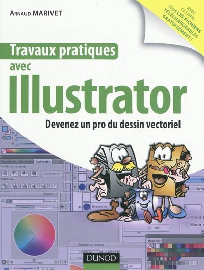 Travaux pratiques avec Illustrator - ARNAUD MARIVET