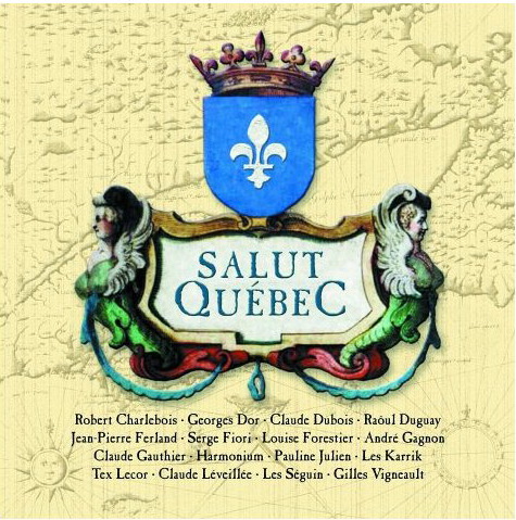 Salut Québec - COMPILATION