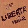 Libertà - MILVA