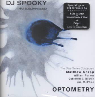 Optometry - DJ SPOOKY