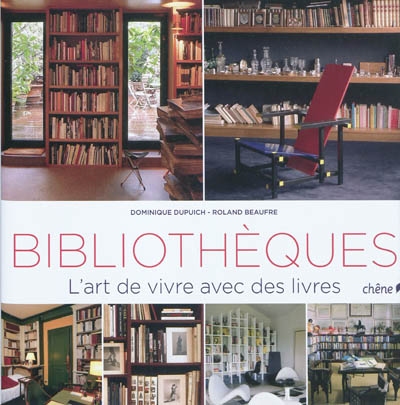 Bibliothèques - DOMINIQUE DUPUICH