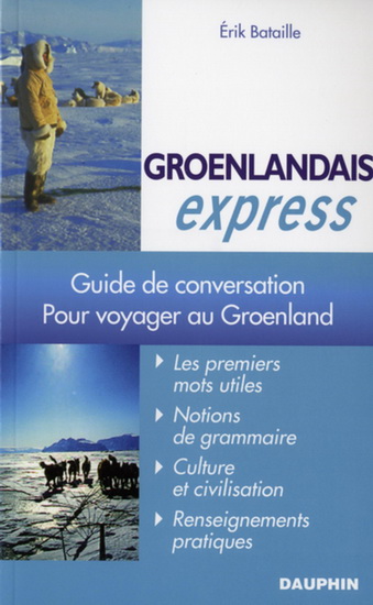 Groenlandais express - ERIK BATAILLE