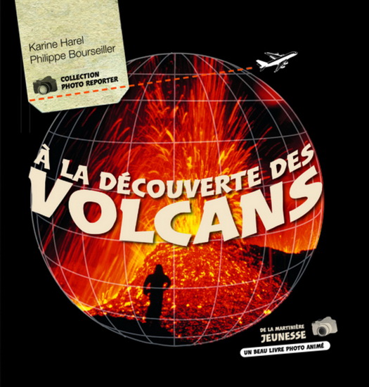 A la découverte des volcans - KARINE HAREL