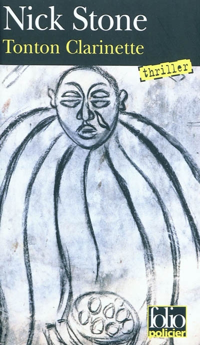 Tonton clarinette - NICK STONE