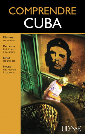 Comprendre Cuba - HECTOR LEMIEUX