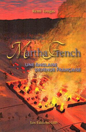 Martha French, une anglaise devenue fr. - REMI TOUGAS