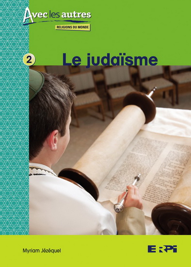 Le Judaïsme - MYRIAM JÉZÉQUEL