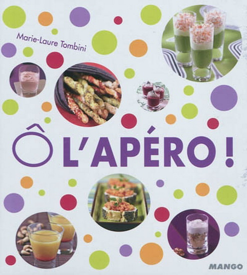Ô l&#39;apéro ! Cof. 4 vls - MARIE-LAURE TOMBINI