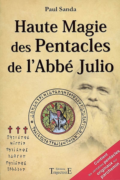 Haute magie des pentacles Abbé Julio - PAUL SANDA