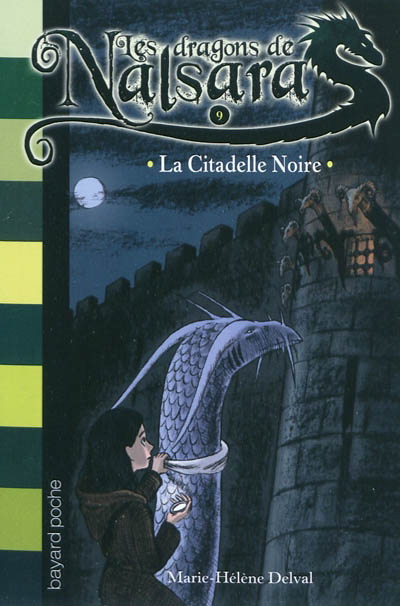 La Citadelle noire #09 - MARIE-HÉLENE DELVAL