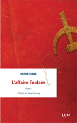 L&#39;Affaire Toulaèv - VICTOR SERGE