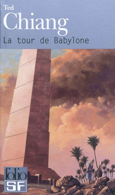 La Tour de Babylone - TED CHIANG