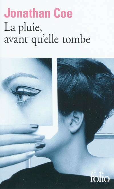 La Pluie, avant qu&#39;elle tombe - JONATHAN COE