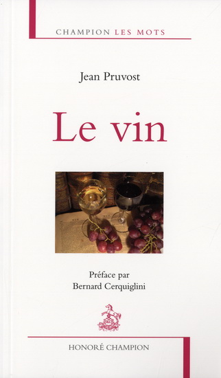 Le Vin - JEAN PRUVOST