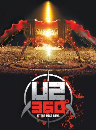 U2: 360 Live at The Rose Bowl - U2