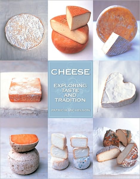 Cheese - PATRICIA MICHELSON