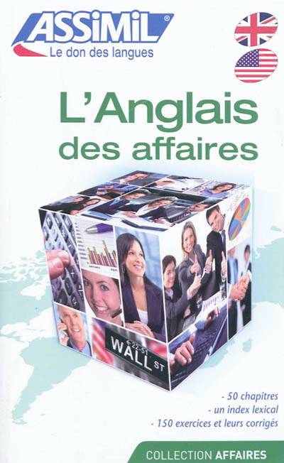 L'Anglais des affaires N. éd. - COLLECTIF