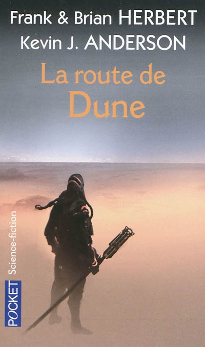 La Route de Dune - FRANK HERBERT & AL