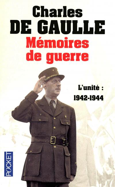 Mémoires de guerre T.02 L&#39;unité N. éd. - CHARLES DE GAULLE