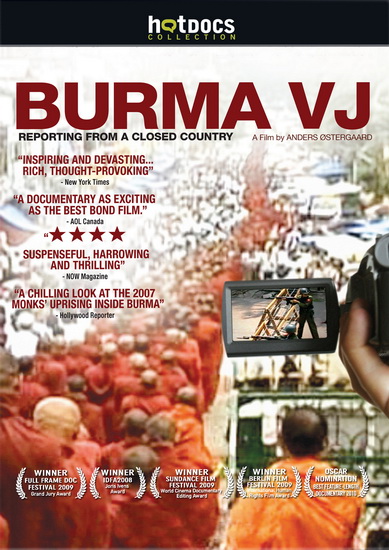 Burma VJ: Reporting from a closed countr - OSTERGAARD ANDERS