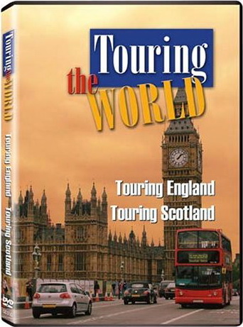 Touring the world: England + Scotland - TOURING THE WORLD