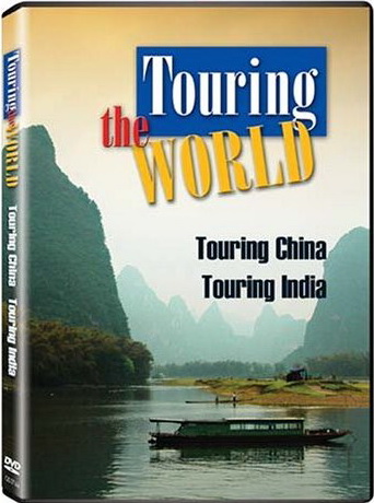 Touring the world: China + India - TOURING THE WORLD